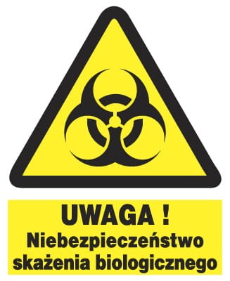 UWAGA NIEBEZPIECZEŃSTWO SKAŻENIA BIOLOGICZNE - tablica 225X275 ostrzegawcza