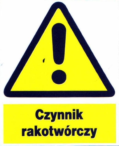 Czynnik rakotwórczy - - tablica 225X275 ostrzegawcza ZNAK płyta PCV sztywna