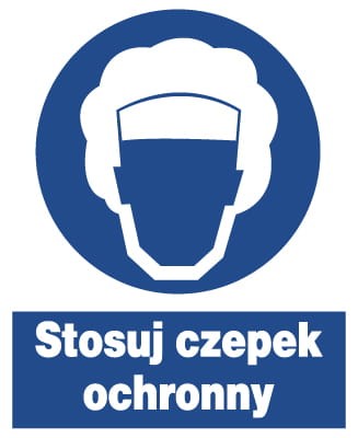 Stosuj Czepek Ochronny - tablica 225X275 znak BHP nakazu płyta PCV sztywna