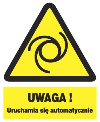 UWAGA URUCHAMIA SIĘ AUTOMATYCZNIE - tablica 225X275 ostrzegawcza ZNAK płyta