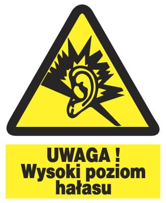 UWAGA wysoki poziom hałasu  - tablica 225X275 ostrzegawcza ZNAK płyta PCV