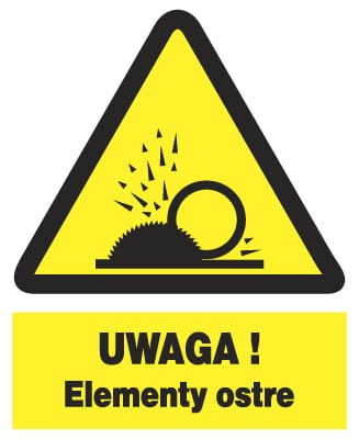 UWAGA ! Elementy ostre  tablica 225X275 ostrzegawcza ZNAK płyta PCV sztywna
