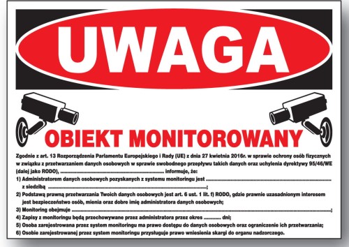 UWAGA obiekt monitorowany RODO  tablica 250x350 znak informacyjny BHP płyta