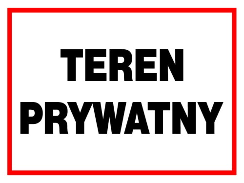TEREN PRYWATNY - 250x350 ZI-50 - znak tablica - PŁYTA PCV