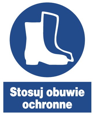 Stosuj obuwie ochronne -  tablica 225X275 znak BHP nakazu płyta PCV sztywna