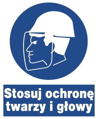 STOSUJ OCHRONĘ TWARZY I GŁOWY -  tablica 225X275 znak BHP nakazu płyta PCV