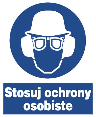 Stosuj ochrony osobiste - tablica 225X275 znak BHP nakazu płyta PCV sztywna
