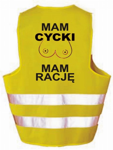 MAM CYCKI MAM RACJĘ - Kamizelka z nadrukiem ostrzegawcza odblaskowa PREZENT