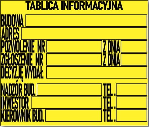 Tablica informacyjna budowlana wg. ustawy - ostrzegawcza informacyjny PCV