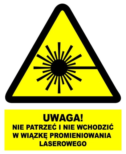 Nie patrzeć w wiązkę promieniowania laserowego tablica 225X275 ostrzegawcza