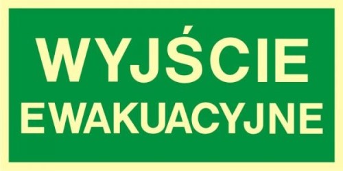 WYJŚCIE EWAKUACYJNE  tablica 400X200 święcąca w nocy płyta ewakuacyjna BHP