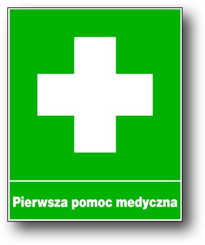 PIERWSZA POMOC PRZEDMEDYCZNA - 275X225 tablica ostrzegawcza PCV wodoodporna
