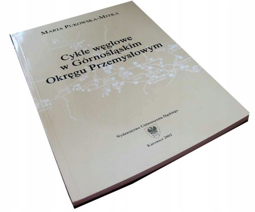 CYKLE WEGLOWE W GORNOSLASKIM OKREGU PRZEMYSLOWYM
