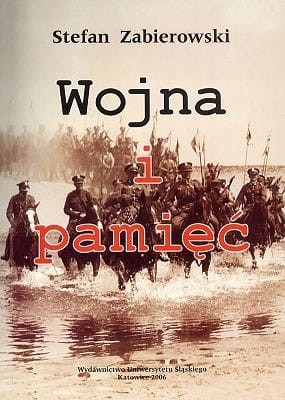 WOJNA I PAMIĘĆ - WRZESIEN 1939 - OBRAZ WOJNY