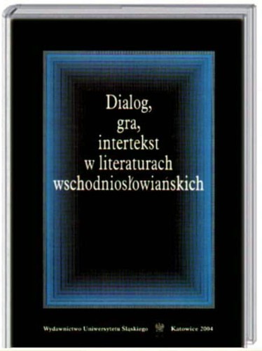 DIALOG GRA INTERTEKST -- OKUDZAWA BRODSKI BRIUSOW