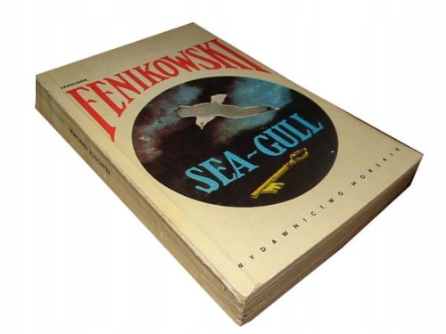 SEA-GULL - F. FENIKOWSKI - UNIKAT - KSIĄŻKA