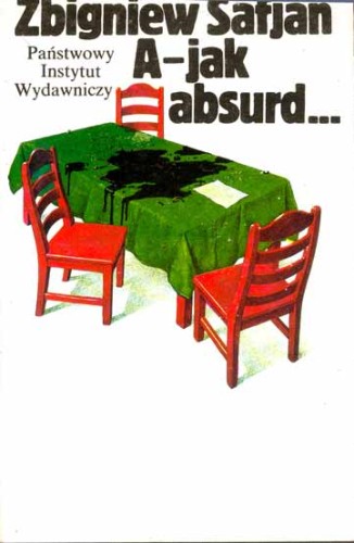 ZBIGNIEW SAFJAN ------ A - JAK ABSURD -----KSIĄŻKA