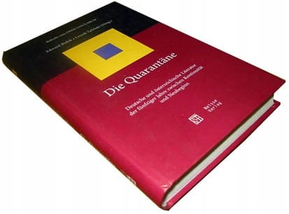 DIE QUARANTANE - DEUTSCHE UND OSTERREICHISCHE