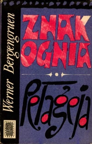 WERNER BERGENGRUEN - ZNAK OGNIA - KSIĄŻKA
