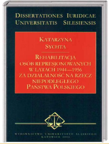 REHABILITACJA REPRESJONYCH W LATACH 1944-1956
