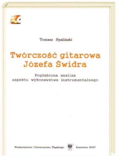 JOZEF SWIDER - TWORCZOSC GITAROWA - ANALIZA + CD
