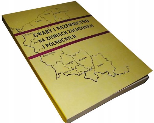 GWARY NA ZIEMIACH ZACHODNICH_KASZUBY_MOWA GWARA