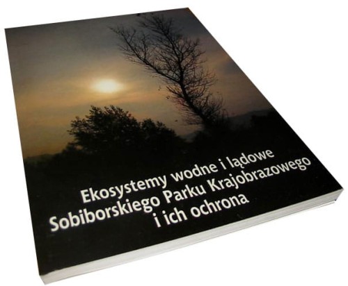 EKOSYSTEMY WODNE I LĄDOWE -SOBIBOR- NOWA -KSIĄŻKA