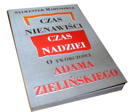 ADAM ZIELINSKI - CZAS NIENAWISCI - MARYNOWICZ_