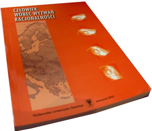 CZLOWIEK WOBEC WYZWAN - RACJONALNOSC I ETYKA_NOWA