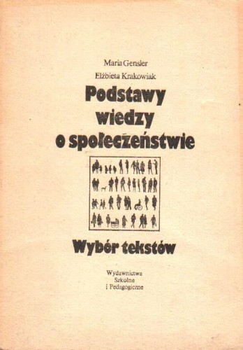 PODSTAWY WIEDZY O SPOLECZENSTWIE - WYBOR TEKSTÓW