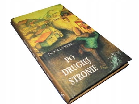 HOHENSEE - PO DRUGIEJ STRONIE - NOWA - KSIĄŻKA