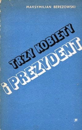 Trzy kobiety i prezydent - ZAMACHY W USA -KSIĄŻKA