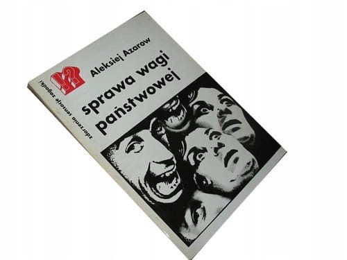 A. AZAROW - SPRAWA WAGI PANSTWOWEJ - KSIĄŻKA