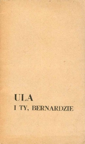 ZDZISŁAW S. PIETRAS - ULA I TY BERNARDZIE_KSIĄŻKA