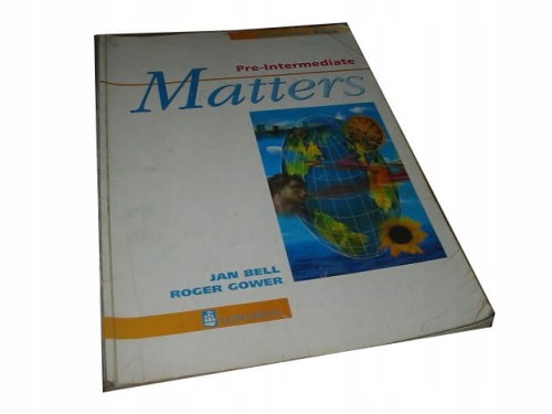 MATTERS - PRE-INTERMEDIATE - BELL GOWER- LONGMAN
