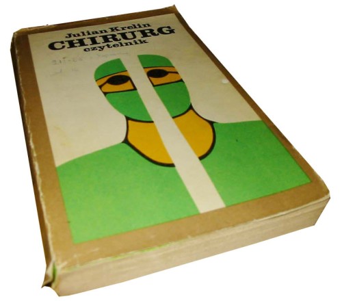 JULIAN KRELIN ------- CHIRURG -------------KSIĄŻKA