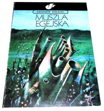 MUSZLA EGEJSKA - ZBIGNIEW DOLECKI - KSIĄŻKA