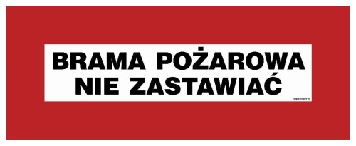 BC126 Brama pożarowa nie zastawiać