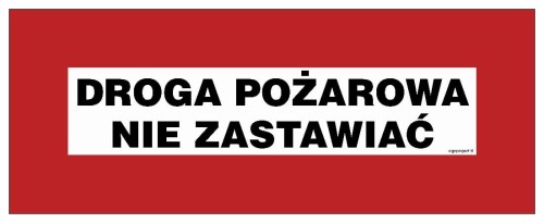 BC105 Droga pożarowa nie zastawiać