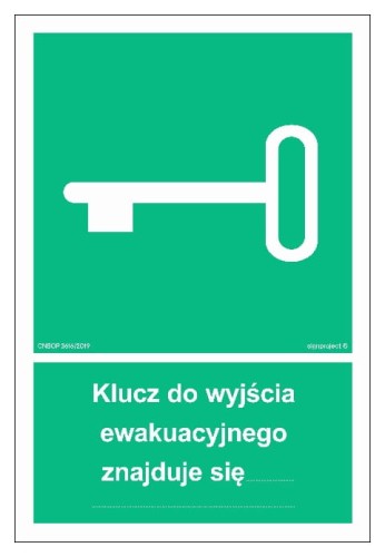AB001 Klucz do wyjścia ewakuacyjnego znajduje się…