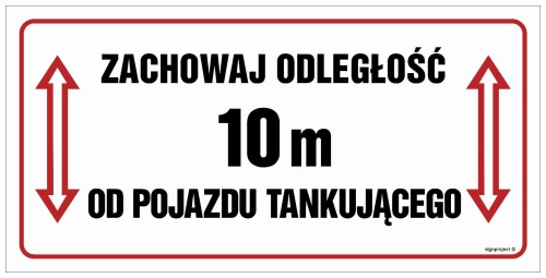 SB014 Zachowaj odległość 10m od pojazdu tankującego