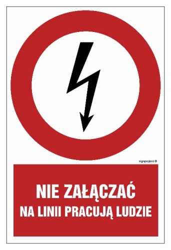 HC011 Nie załączać na linii pracują ludzie