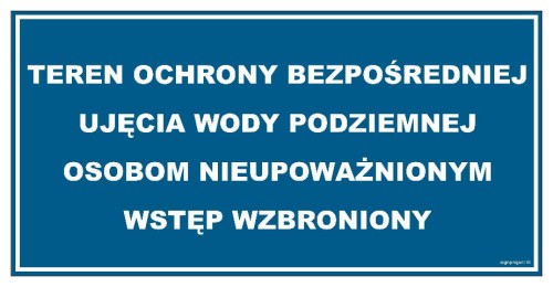 JD035 Teren ochrony bezpośredniej ujęcia wody podziemnej Osobom nieupoważnionym wstęp wzbroniony