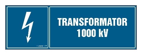 Tablica ostrzegawcza „Transformator 1000 kVA” z niebieskim tłem i symbolem pioruna, wykonana z trwałego materiału. Oznaczenie dla transformatora o dużej mocy, zapewniające widoczność i bezpieczeństwo w obiektach przemysłowych.