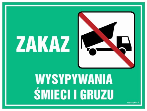 OB010 Zakaz wysypywania śmieci i gruzu