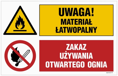 OI037 Uwaga! materiał łatwopalny, Zakaz używania otwartego ognia