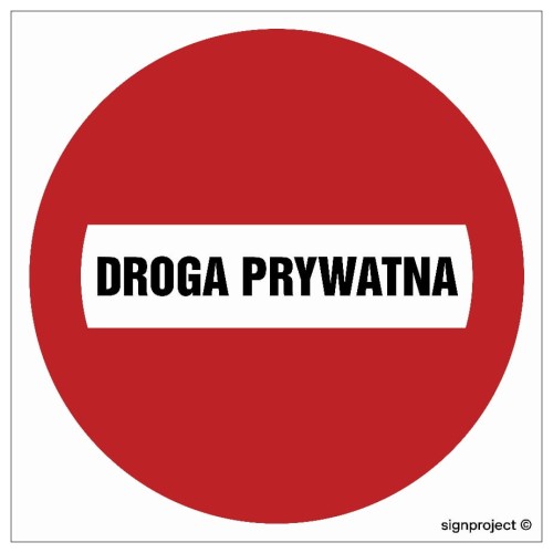 SA033 Zakaz wjazdu - droga prywatna