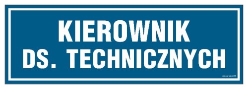 PA106 Kierownik ds. technicznych