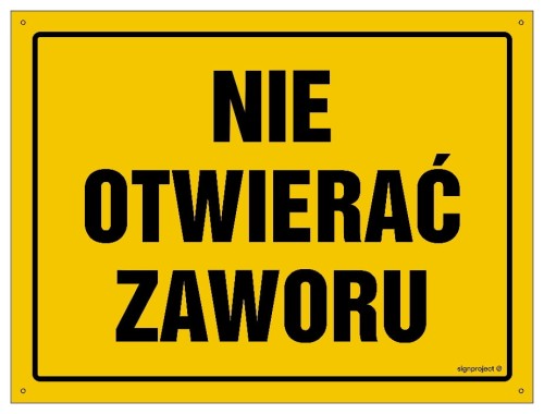 OA177 Nie otwierać zaworu