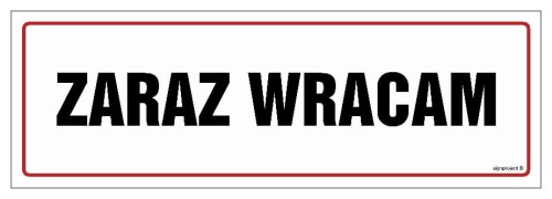 NC137 Zaraz wracam